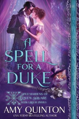 A Spell for a Duke(English, Paperback, Quinton Amy)