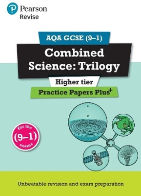 Pearson REVISE AQA GCSE Combined Science Higher Practice Papers Plus - for 2025, 2026 exams(English, Paperback, Hoare Stephen)