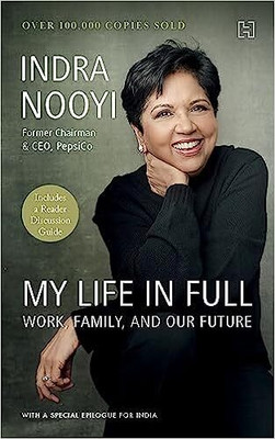 My Life in Full(English, Paperback, Nooyi Indra K.)