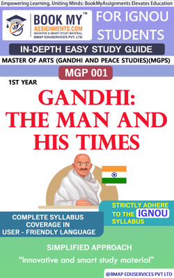 IGNOU MGP 1 Gandhi The Man and His Times In Depth Guide For Ignou Student(Paperback, BMA Publication)