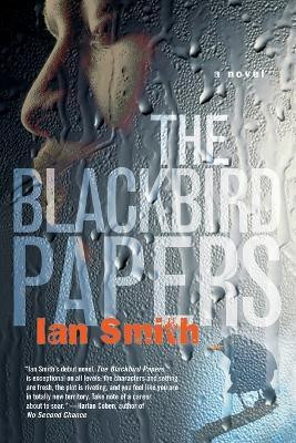 The Blackbird Papers(English, Paperback, Smith Ian)