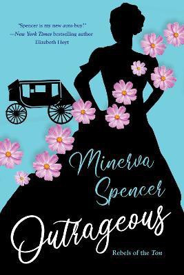 Outrageous(English, Paperback, Spencer Minerva)