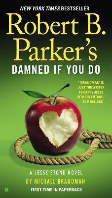 Robert B. Parker's Damned If You Do(English, Paperback, Brandman Michael)