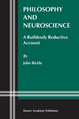 Philosophy and Neuroscience(English, Paperback, Bickle J.)