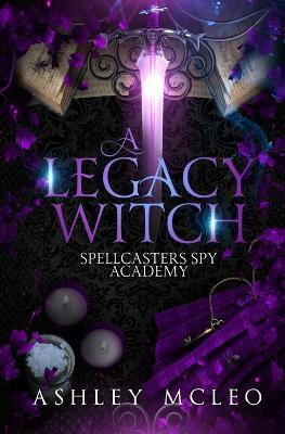 A Legacy Witch(English, Paperback, McLeo Ashley)