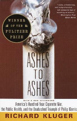 Ashes to Ashes(English, Paperback, Kluger Richard)