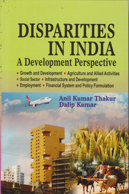 Disparities in India(English, Hardcover, Thakur Anil Kumar)