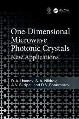 One-Dimensional Microwave Photonic Crystals(English, Hardcover, Usanov D.A.)