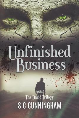 Unfinished Business(English, Paperback, Cunningham S C)