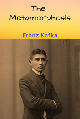 The Metamorphosis(English, Paperback, Franz Kafka)