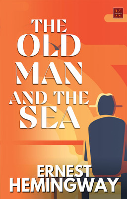 The Old Man And The Sea(Paperback, Ernest Hemingway)