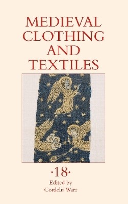 Medieval Clothing and Textiles 18(English, Hardcover, unknown)