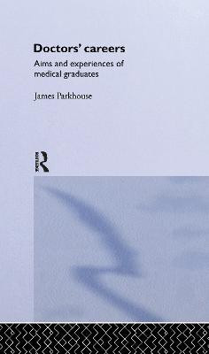 Doctors' Careers(English, Paperback, Parkhouse James)