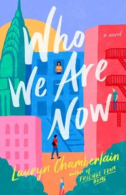 Who We Are Now(English, Paperback, Chamberlain Lauryn)