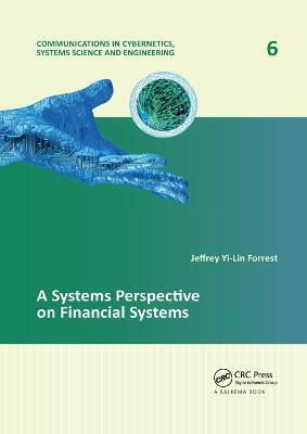 A Systems Perspective on Financial Systems(English, Paperback, Forrest Jeffrey Yi-Lin)