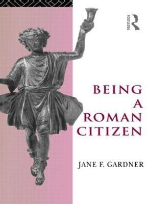 Being a Roman Citizen(English, Paperback, Gardner Jane F.)