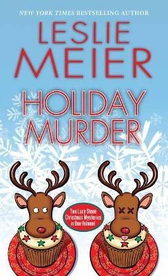 Holiday Murder(English, Paperback, Meier Leslie)