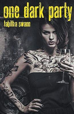 One Dark Party(English, Paperback, Swann Tabitha)