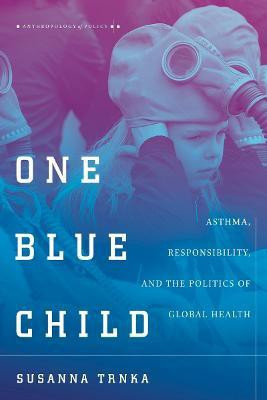 One Blue Child(English, Electronic book text, Trnka Susanna)