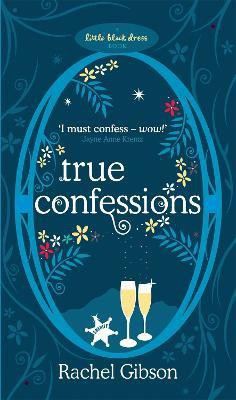 True Confessions(English, Paperback, Gibson Rachel)