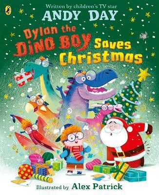Dylan the Dino Boy Saves Christmas(English, Paperback, Day Andy)
