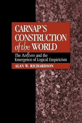 Carnap's Construction of the World(English, Paperback, Richardson Alan W.)