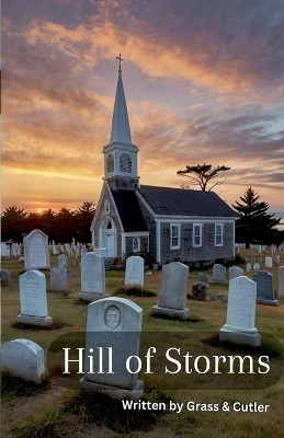 Hill of Storms(English, Paperback, Grass Stephen)