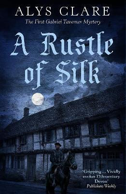 A Rustle of Silk(English, Paperback, Clare Alys)