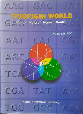 TRIORIGIN WORLD - PROF PARK JAE WOO(Paperback, PROF PARK JAE WOO)