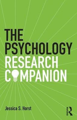 The Psychology Research Companion(English, Paperback, Horst Jessica S.)