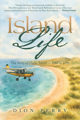 Island Life(English, Paperback, Perry Dion)