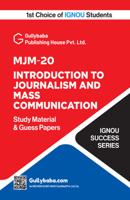 MJM-20 Introduction to Journalism and Mass Communication | IGNOU Study Material | Guide Book Including Solved Guess Paper with Exam Notes | by-Gullybaba(Staple Bound, Gullybaba.com Panel)