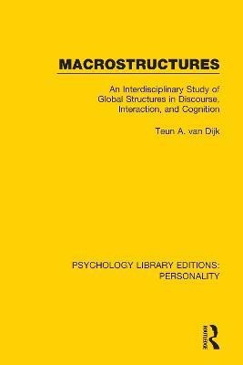 Macrostructures(English, Paperback, van Dijk Teun A.)