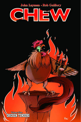 Chew Volume 9: Chicken Tenders(English, Paperback, Layman John)
