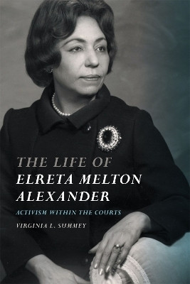 The Life of Elreta Melton Alexander(English, Paperback, Summey Virginia L.)