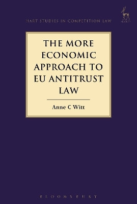 The More Economic Approach to EU Antitrust Law(English, Paperback, Witt Anne C)
