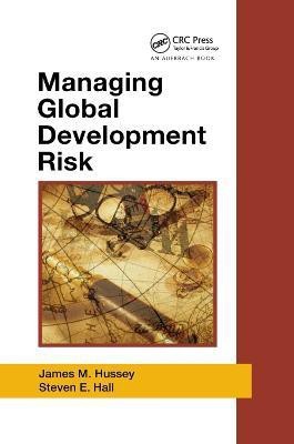 Managing Global Development Risk(English, Paperback, Hussey James M.)