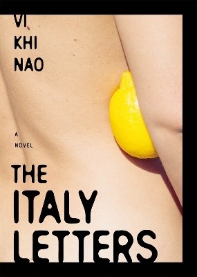 The Italy Letters(English, Paperback, Khi Nao Vi)