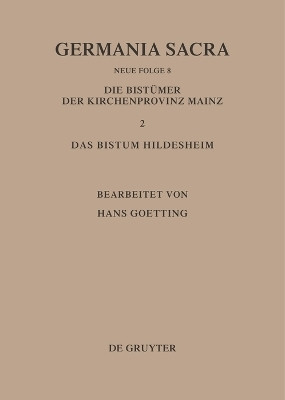 Die Bistuemer der Kirchenprovinz Mainz. Das Bistum Hildesheim II. Das Benediktiner(innen)kloster Brunshausen. Das Benediktinerinnenkloster St. Marien vor Gandersheim. Das Benediktinerkloster Clus. Das Franziskanerkloster Gandersheim(German, Hardcover, unknown) Die Bistuemer der Kirchenprovinz Mainz. Das Bistum Hildesheim II. Das Benediktiner(innen)kloster Brunshausen. Das Benediktinerinnenkloster St. Marien vor Gandersheim. Das Benediktinerkloster Clus. Das Franziskanerkloster Gandersheim(German, Hardcover, unknown)