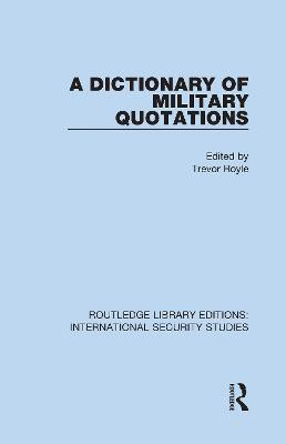 A Dictionary of Military Quotations(English, Hardcover, unknown)