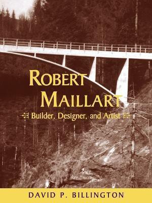 Robert Maillart(English, Paperback, Billington David P.)