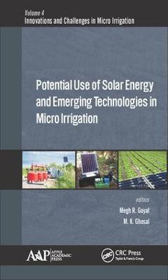 Potential Use of Solar Energy and Emerging Technologies in Micro Irrigation(English, Hardcover, unknown)