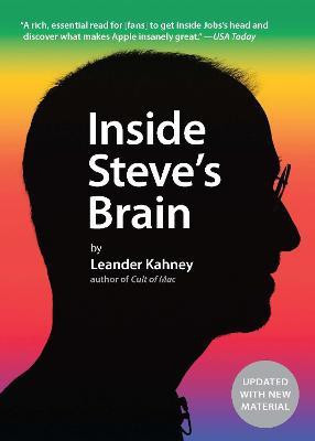 Inside Steve's Brain(English, Paperback, Kahney Leander)