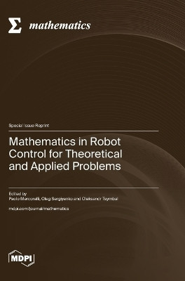 Mathematics in Robot Control for Theoretical and Applied Problems(English, Hardcover, unknown)
