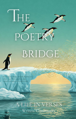 The Poetry Bridge(Paperback, A Life In Verses)