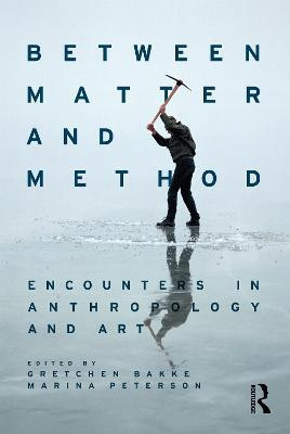 Between Matter and Method(English, Paperback, unknown)