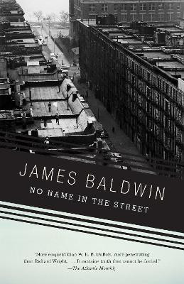 No Name in the Street(English, Paperback, Baldwin James)