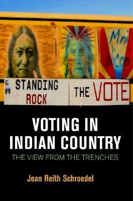 Voting in Indian Country(English, Hardcover, Schroedel Jean Reith)
