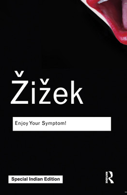 Enjoy Your Symptom!:Jacques Lacan in Hollywood and Out(Paperback, Zizek, Slavoj)