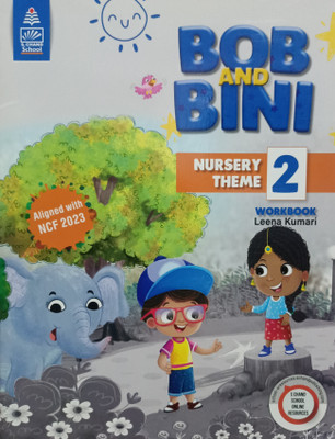 Bob and bini nursery theme class 2 workbook(Paperback, Xyz)